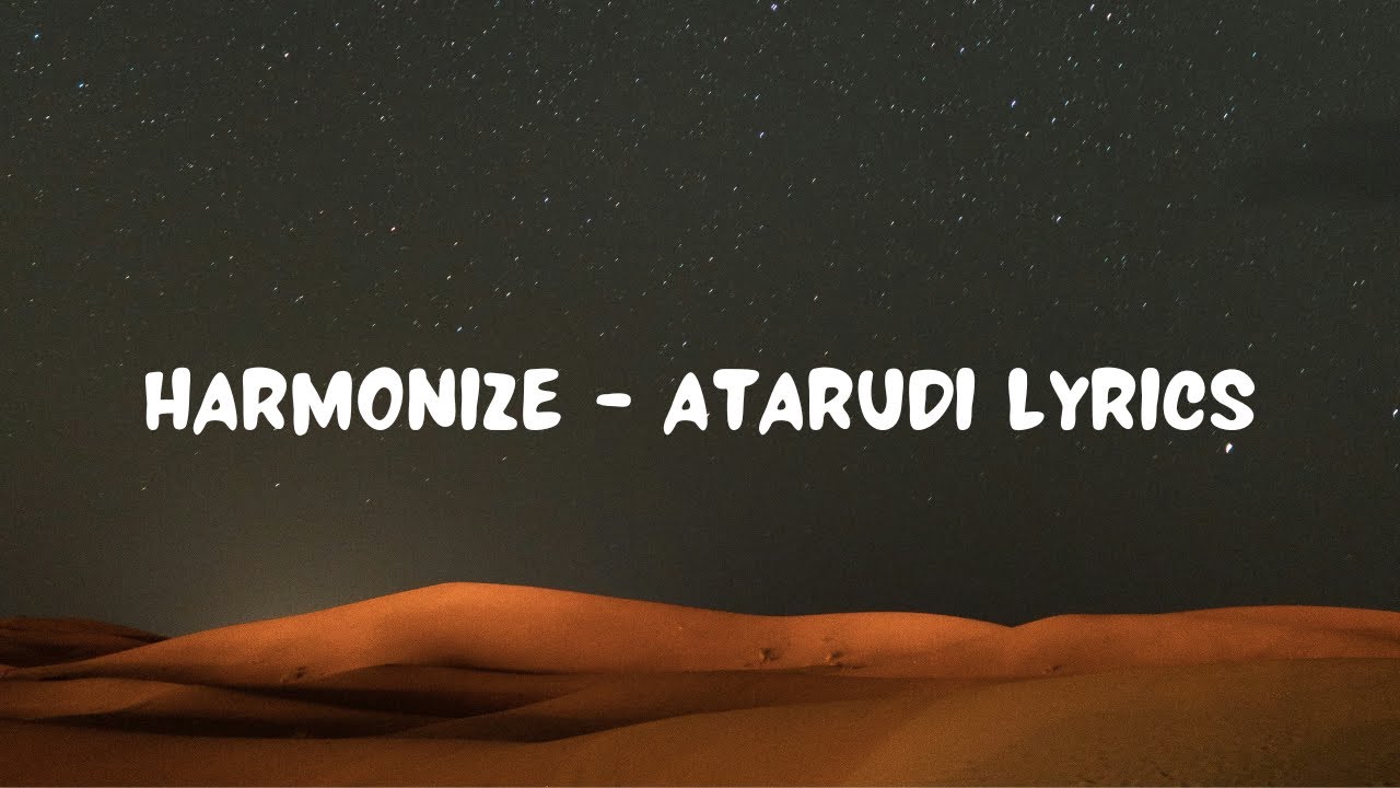Harmonize    Atarudi Lyrics Video