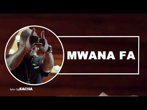 Mwana FA- We endelea tu (Official lyrics video).Mp4