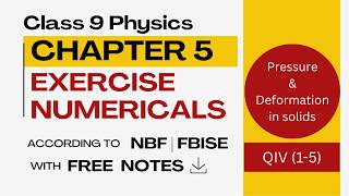 Class 9 Physics Chapter 5 Numericals | Pressure & Deformation in Solids | New Book NBF | FBISE