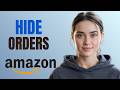 How to Manage or Hide Orders in Amazon App Step by Step
