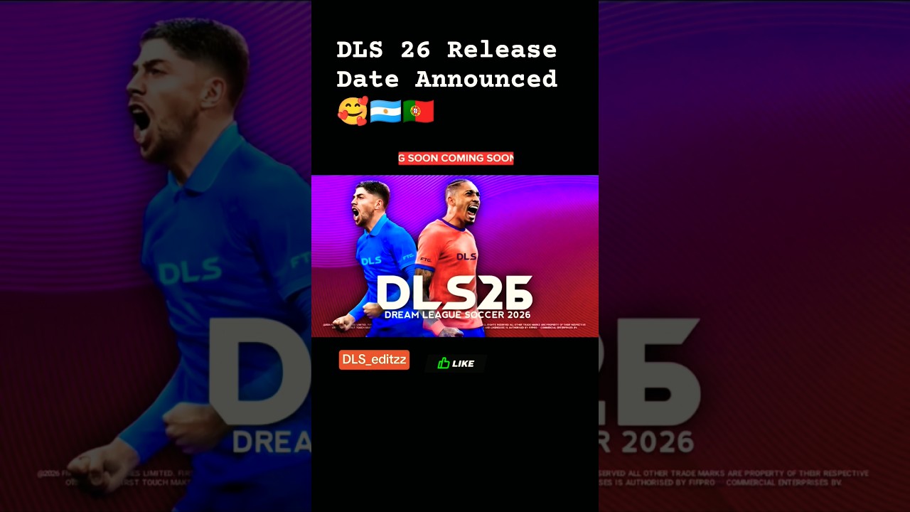 DLS 26 Release Date🥰| New Fitures& Updates🤯 