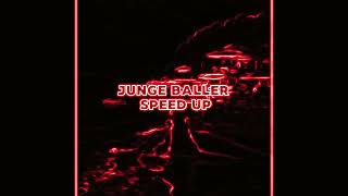 JUNGE BALLER SPEED UP