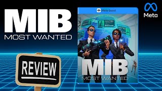 Men In Black Most Wanted Review On Quest 3