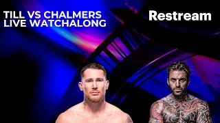 Darren Till vs Aaron Chalmers Live Watchalong