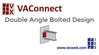 VX: Double Angle Bolted  Design