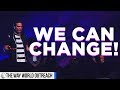 How Can We Change? | Pastor Marco Garcia