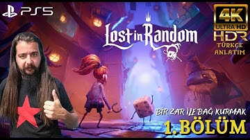 BİR ZAR İLE BAĞ KURMAK | LOST IN RANDOM (PS5) 4K 60FPS HDR Türkçe Bölüm 1