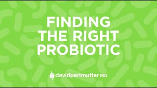 Finding The Right Probiotic