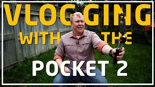 7 TIPS For Vlogging With The Pocket 2