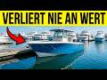 7 Boote, die sich weigern, an Wert zu verlieren - Mit tatsächlichen Daten