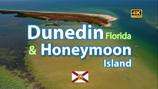 Dunedin, Florida & Honeymoon Island  License to Chill