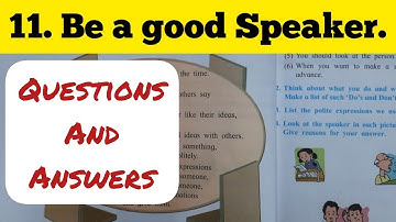5th Std - English - Chapter 11 Be a good Speaker questions answers exercise - Maharashtra board