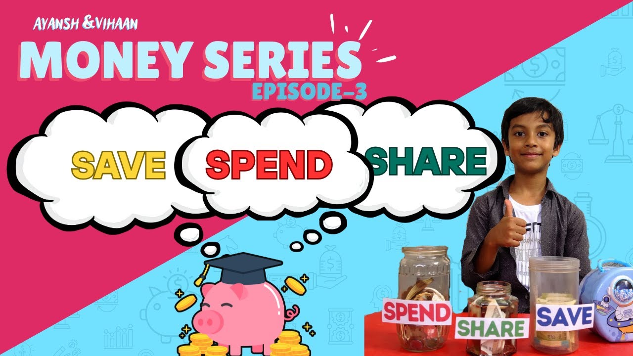 Money Series | Episode 3: Save Spend Share Money Jars for Kids 💰| Pocket Money | Ayansh & Vihaan