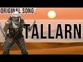 Tallarn - Original Song