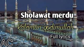 SHOLAWAT MERDU LANGITAN, KALAMUN QODIM, FULLS IN THE DESCRIPTION