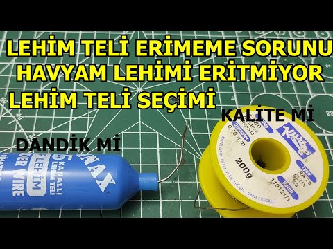 LEHİM TELİM ERİMİYOR, HAVYAM LEHİMİ ERİTMİYOR, LEHİM TELİ SEÇİMİ, LEHİM TELİ TAVSİYESİ, DANDİK LEHİM