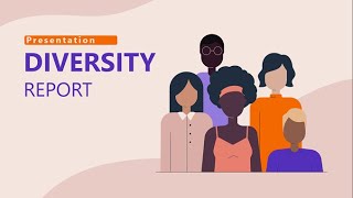 Diversity Report Presentation Template | Free Download