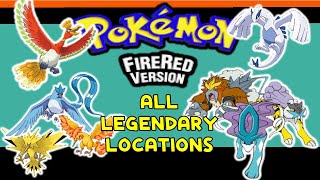 Pokemon Fire Red- All Legendary Pokemon Locations