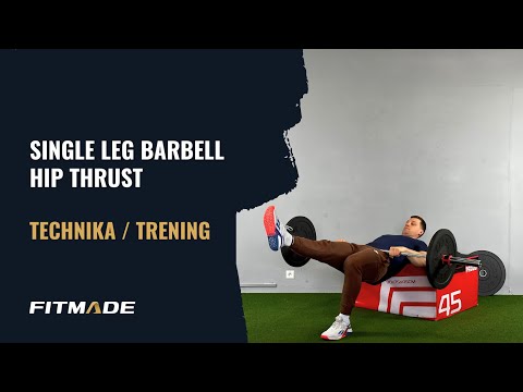 Single leg barbell hip thrust — technika wideo