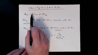 MSE 403 S21 Lecture 14 - Module 1 - Chemical Equilibrium & Mass Action