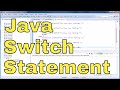 Java Tutorial - 07 - The Switch Statement