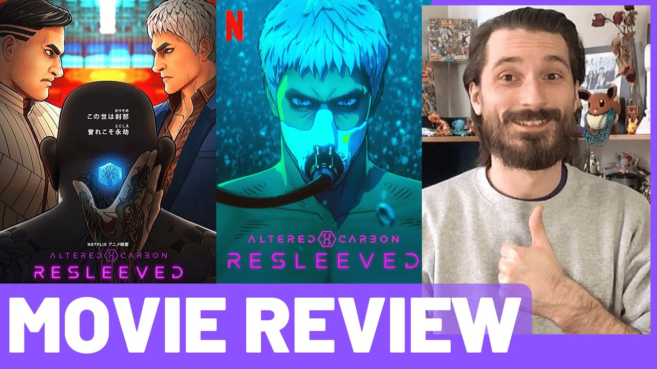 Altered Carbon Resleeved MOVIE REVIEW