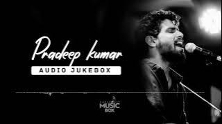 Pradeep Kumar | Tamil | Audio Jukebox | Superhit Musicbox
