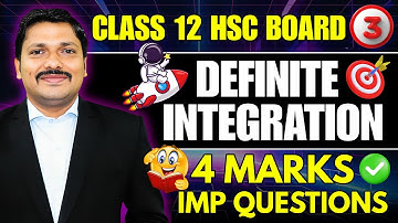 Definite Integration 4 Marks Important Questions | Class 12 HSC 2026 | Super Revision | Dinesh Sir