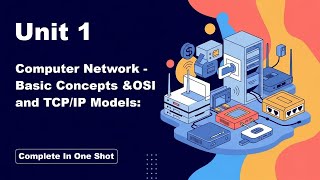 Complete Unit 1 |Computer Network| Basic Concepts & OSI and TCP/IP Models  |  | BCA 5 Semester | MIC