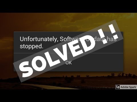 how to fix unfortunately software update has stopped in android