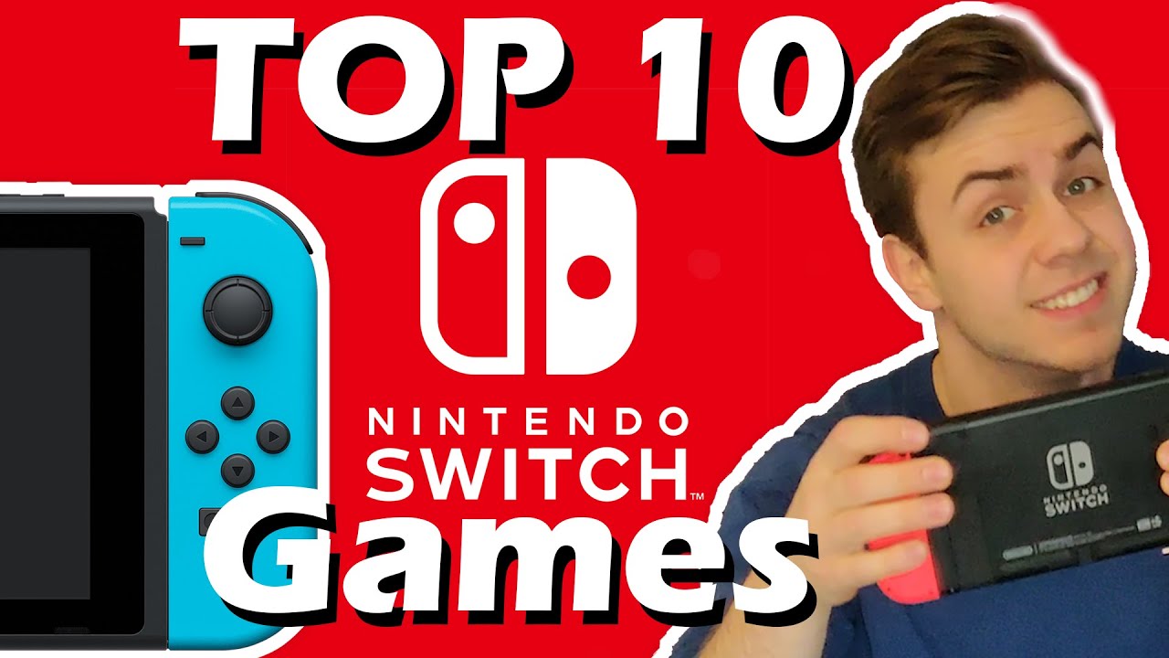 TOP 10 Best 1st Party Nintendo Switch Games! Infinite Bits YouTube