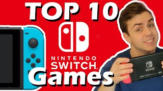 TOP 10 Best 1st Party Nintendo Switch Games! - Infinite Bits