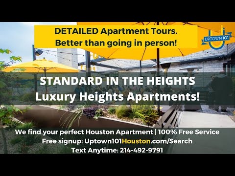 The Standard in The Heights | Houston TX | Let's Tour It!