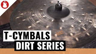 T-Cymbals - Dirt Series - Dreckige FX Becken der Extraklasse