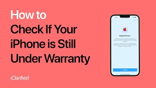 How to Check If Your iPhone is Still Under Warranty