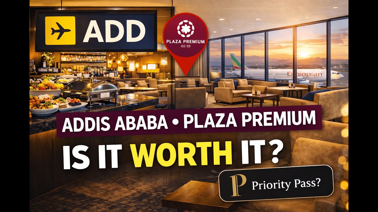 Addis Ababa Airport Plaza Premium Lounge