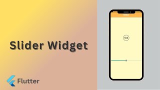 Slider Widget in flutter