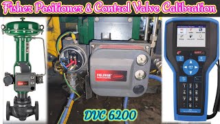 Fisher Positioner Auto Calibration | Control Valve Calibration | Fisher DVC6200 Positioner Calibrate