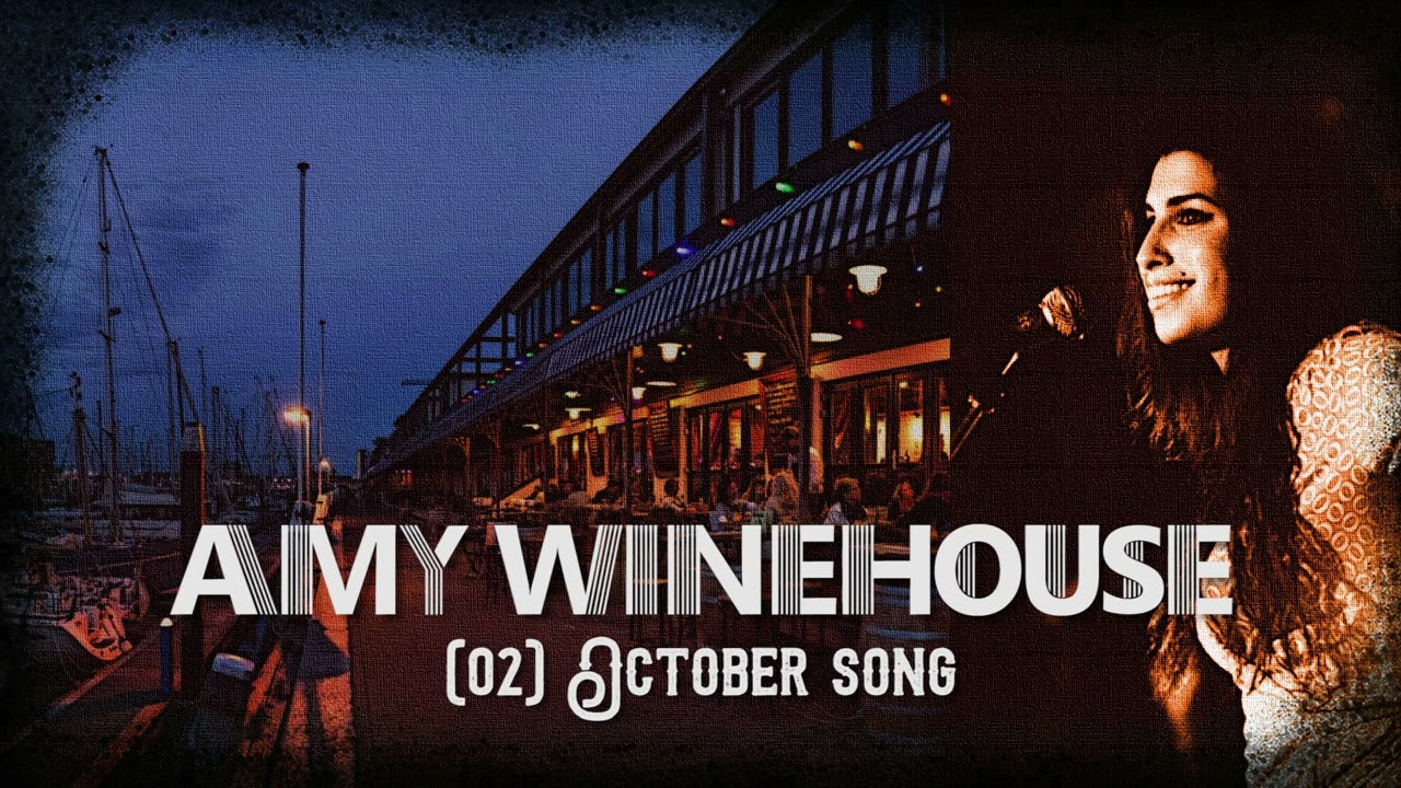 October Song — Amy Winehouse