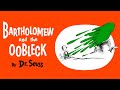 Bartholomew and the oobleck by dr seuss read aloud with music