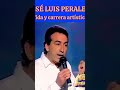 Biografía de #JoseLuisPerales #Semblanza #MusicaDelRecuerdo