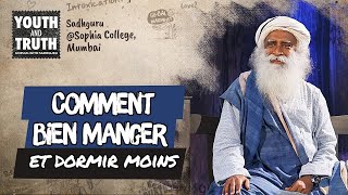 Comment bien Manger et moins Dormir, spécial étudiants  | Sadhguru Français