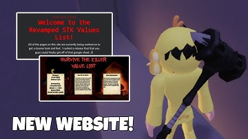 NEW STK VALUE LIST WEBSITE! | Survive the killer