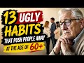 13 Relationship Killers In Old Age You Need To Stop Before It’s Too Late | Must Watch | WE THE BEST