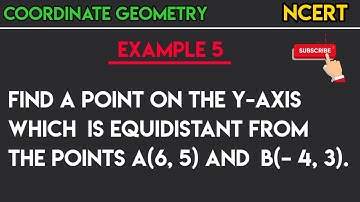 Find a point on the Y-axis which is equidistant from the point A(6,5) and B(-4,3) @edulover123