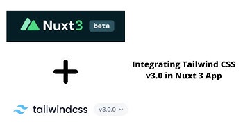 Using Tailwind CSS v3 in Nuxt 3