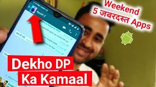 5 SUPER Powerful ANDROID New Apps 2020 March | Best Apps Of The Week |  App For WhatsApp DP | EFA screenshot 2
