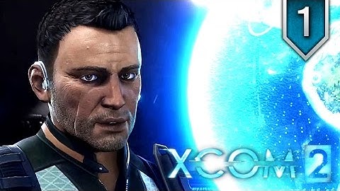 XCOM 2 ★ Episode 1 ★ Movie Series / All Cutscenes
