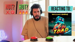 Reacting to Barely Alive, Kompany - T.O.A.D