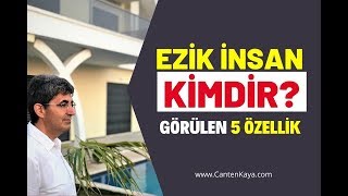 EZİK İNSAN KİMDİR Ezik İnsanlarda Görülen 5 Özellik | Canten Kaya